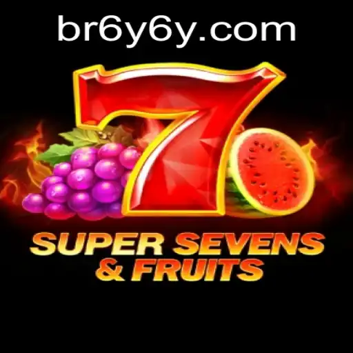 Discover the Thrills of 7SuperSevensFruits and the Intriguing World of 6Y6Y.COM